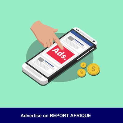 advertise on REPORT AFRIQUE